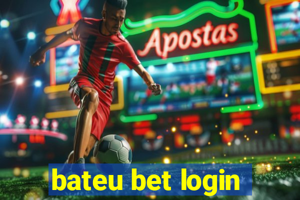 bateu bet login